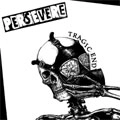 PERSEVERE / パーセビア / ＴＲＡＧＩＣ　ＥＮＤ