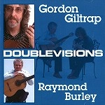 GORDON GILTRAP/RAYMOND BURLEY / ゴードン・ギルトラップ&レイモンド・バーレイ / DOUBLE VISIONS