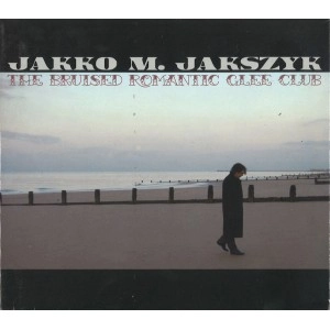 JAKKO M.JAKSZYK / ジャッコ・ジャクジク / THE BRUISED ROMANTIC GLEE CLUB