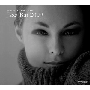 V.A. (YASUKUNI TERASHIMA) / V.A.(寺島靖国) / JAZZ BAR 2009
