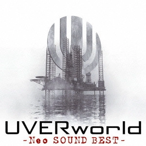UVERworld / Neo SOUND BEST