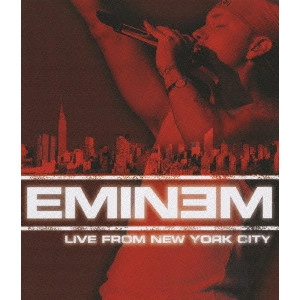 EMINEM / エミネム / ライヴ・フロム・ニューヨーク・シティ