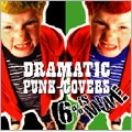 6% IS MINE / ＤＲＡＭＡＴＩＣ　ＰＵＮＫ　－　ＣＯＶＥ