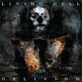 LIVING HELL / リビングヘル / OBLIVION