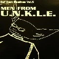 UNKLE / アンクル / DEF BEAT VOL.5 MEN FROM U.N.K.L.E.