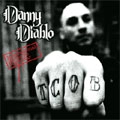 DANNY DIABLO / ダニーディアボロ / INTERNATIONAL HARDCORE SUPERSTAR