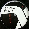 JOHN SELWAY & DAVE TUROV / AVID HUSTLER