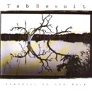 TAB BENOIT / タブ・べノワ / STANDING ON THE BANK