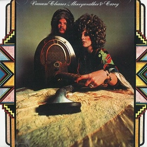 NEIL MERRYWEATHER/LYNN CAREY / VACUUM CLEANER:DIGITALLY REMASTERED