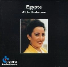 AICHA REDOUANE / EGYPT:VOCAL & INSTRUMENTAL ART OF 19TH CEN
