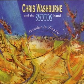 CHRIS WASHBURNE / クリス・ウォッシュバーン / PARADISE IN TROUBLE