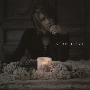VIDOLL / ヴィドール / EVE