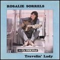 ROSALIE SORRELS / ロザリー・ソレルズ / トラヴェリン･レディ