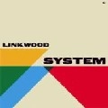 LINKWOOD / リンクウッド / SYSTEM