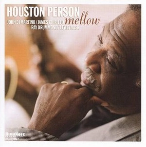 HOUSTON PERSON / ヒューストン・パーソン / MELLOW