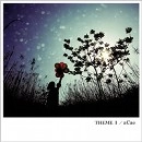 ACAE / ＴＨＥＭＥ　Ｉ