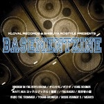 V.A. (SMOKIN' IN THE BOYS ROOM / オロカモノポテチ / CORE SOUNDS / WATT aka ヨッテルブッテル(韻部) / THE KAERU / 見世物小屋 / BOBO THE TRIMMER / YOUNG DRUNKER / INSIDE RUNNER'S / MEHICO) / ＢＡＳＥＭＥＮＴＺＩＮＥ