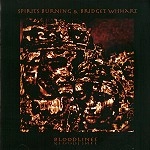 SPIRITS BURNING/BRIDGET WISHART / BLOODLINES