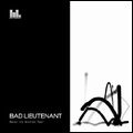 BAD LIEUTENANT / バッド・ルーテナント / NEVER CRY ANOTHER TEAR (LIMITED)