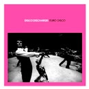 V.A. (DISCO DISCHARGE) / ディスコ・ディスチャージ / DISCO DISCHARGE: EURO DISCO