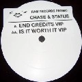 CHASE & STATUS / END CREDITS VIP(PROMO)