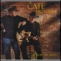 CATE BROTHERS (BAND) / PLAY BY THE RULES
