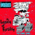 INBRED / インブレッド / LEGACY OF FERTILITY VOL1