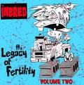 INBRED / インブレッド / LEGACY OF FERTILITY VOL2