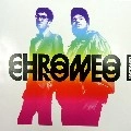 CHROMEO / クローメオ / DJ KICKS