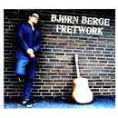 BJORN BERGE / FRETWORK