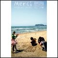 MERCI MAGAZINE / メルシーマガジン / ＭＥＲＣＩ　ＭＡＧＡＺＩＮＥ　＃００２