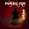 SAMURAI JADE / サムライ・ジェイド / Ｒｅｖｏｌｕｔｉｏｎ