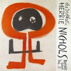 HERBIE NICHOLS / ハービー・ニコルス / ザ・プロフェティック・ハー（２