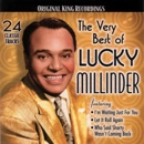 LUCKY MILLINDER / ラッキー・ミリンダー / ベリ-ベストオブラツキ-ミリンダ- / VERY BEST OF LUCKY MILLINDER