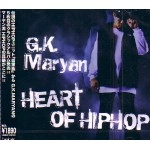 G.K. MARYAN / ＨＥＡＲＴ　ＯＦ　ＨＩＰＨＯＰ
