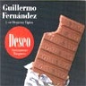 GUILLERMO FERNANDEZ / ギジェルモ・フェルナンデス / DESEO