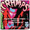 VA (SONGS THE CRAMPS TAUGHT US) / BAD MUSIC FOR BAD PEOPLE ~ SONGS THE CRAMPS TAUGHT US