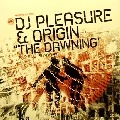 DJ PLEASURE / DAWNING