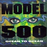 MODEL 500 / モデル500 / OCEAN TO OCEAN