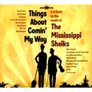 V.A. (TRIBUTE TO THE MISSISSIPPI SHEIKS) / TRIBUTE TO THE MISSISSIPPI SHEIKS: THINGS