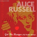 ALICE RUSSELL / アリス・ラッセル / GOT THE HUNGER (DJ VADIM REMIX) + LIGHTS W