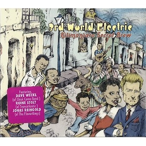 3RD WORLD ELECTRIC / ザード・ワールド・エレクトリック / KILIMANJARO SECRET BREW