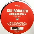 GUI BORATTO / ギ・ボラット / CHROMOPHOBIA REMIXE PART 2