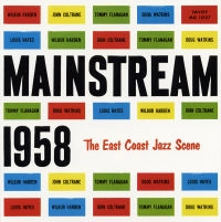 WILBUR HARDEN / ウィルバー・ハーデン / メイン･ストリーム1958 / MAINSTREAM 1958