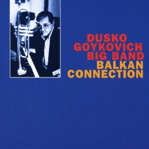 LUIGI TRUSSARDI / ルイジ・トラサルディ / BALKAN CONNECTION