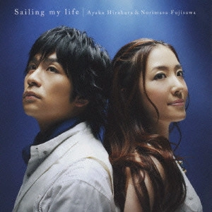 NORIMASA FUJISAWA / 藤澤ノリマサ / Sailing my life