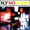 V.A. (ZE RECORDS) / Ｎ．Ｙ．ＮＯ　ＷＡＶＥ