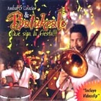 ANIBAL D' GRACIA / アニバル・デ・グラシア / QUE SIGA LA FIESTA