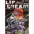 LIP CREAM / １９８７　ａｕｇｕｓｔ　ａｔ