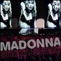 MADONNA / マドンナ / スティッキー＆スウィート・ツアー